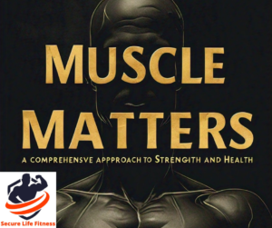 Muscle matters